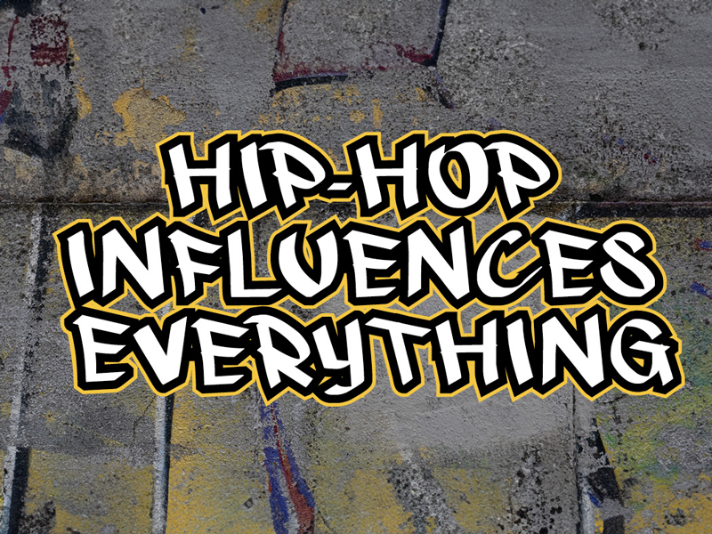 Graphic design of brick wall with graffiti-style text on it reading "Hip-Hop Influences Everything"